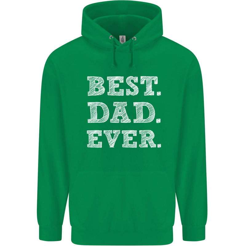 Best Dad Ever Fathers Day Present Gift Mens 80% Cotton Hoodie Irish Green