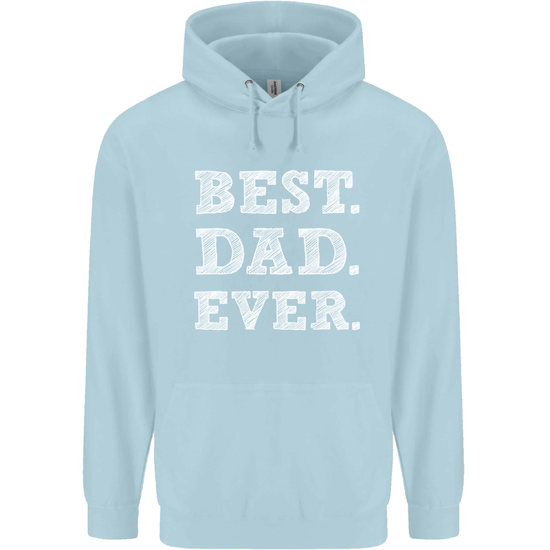 Best Dad Ever Fathers Day Present Gift Mens 80% Cotton Hoodie Light Blue