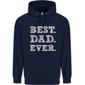 Best Dad Ever Fathers Day Present Gift Mens 80% Cotton Hoodie Navy Blue