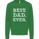 Best Dad Ever Fathers Day Present Gift Mens Sweatshirt Jumper Irish Green