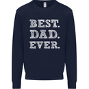 Best Dad Ever Fathers Day Present Gift Mens Sweatshirt Jumper Navy Blue