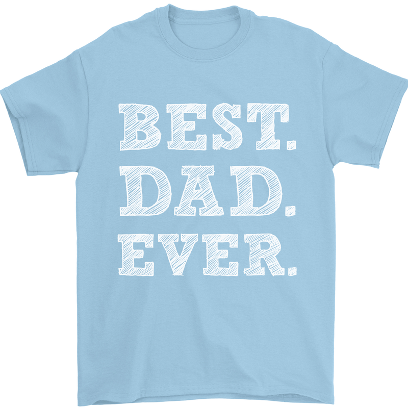 Best Dad Ever Fathers Day Present Gift Mens T-Shirt Cotton Gildan Light Blue