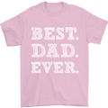 Best Dad Ever Fathers Day Present Gift Mens T-Shirt Cotton Gildan Light Pink