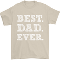 Best Dad Ever Fathers Day Present Gift Mens T-Shirt Cotton Gildan Sand