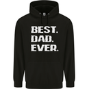 Best Dad Ever Funny Father's Day Mens 80% Cotton Hoodie Black