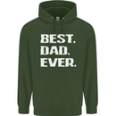 Best Dad Ever Funny Father's Day Mens 80% Cotton Hoodie Forest Green