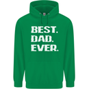 Best Dad Ever Funny Father's Day Mens 80% Cotton Hoodie Irish Green
