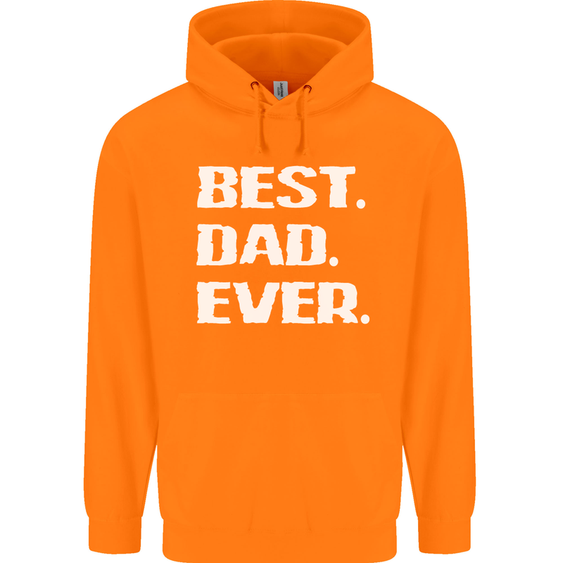 Best Dad Ever Funny Father's Day Mens 80% Cotton Hoodie Orange