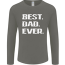 Best Dad Ever Funny Father's Day Mens Long Sleeve T-Shirt Charcoal