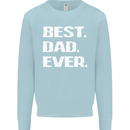 Best Dad Ever Funny Father's Day Mens Sweatshirt Jumper Light Blue