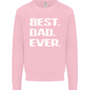 Best Dad Ever Funny Father's Day Mens Sweatshirt Jumper Light Pink