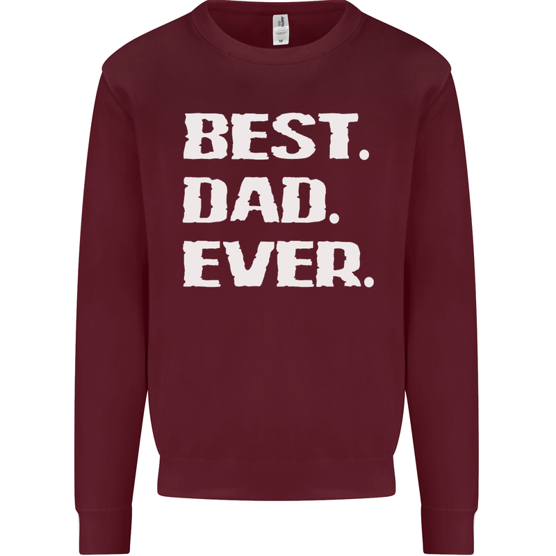 Best Dad Ever Funny Father's Day Mens Sweatshirt Jumper Maroon