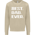 Best Dad Ever Funny Father's Day Mens Sweatshirt Jumper Sand