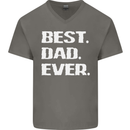 Best Dad Ever Funny Father's Day Mens V-Neck Cotton T-Shirt Charcoal