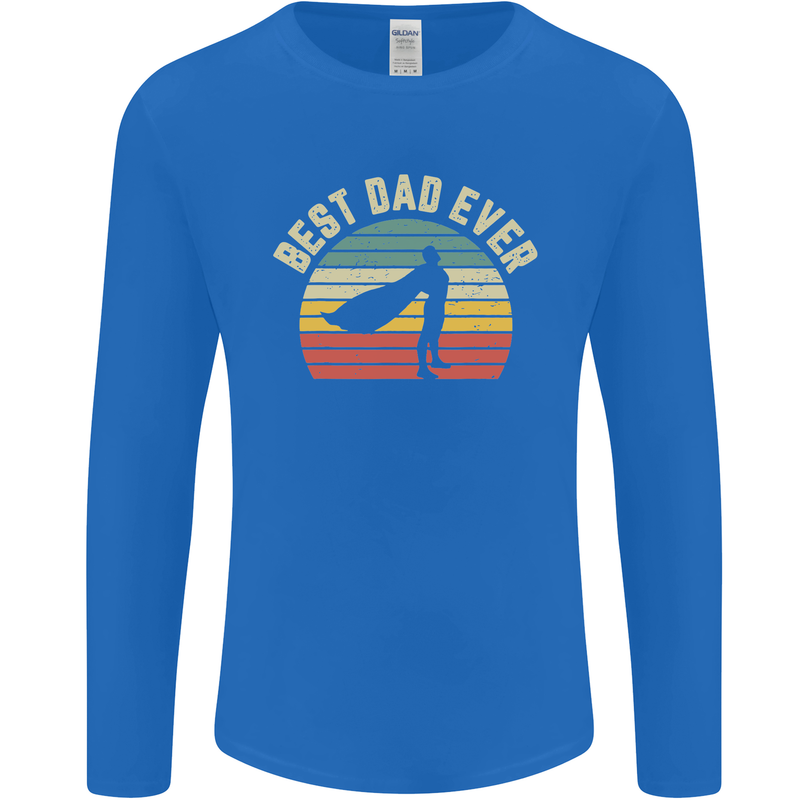 Best Dad Ever Superhero Funny Father's Day Mens Long Sleeve T-Shirt Royal Blue