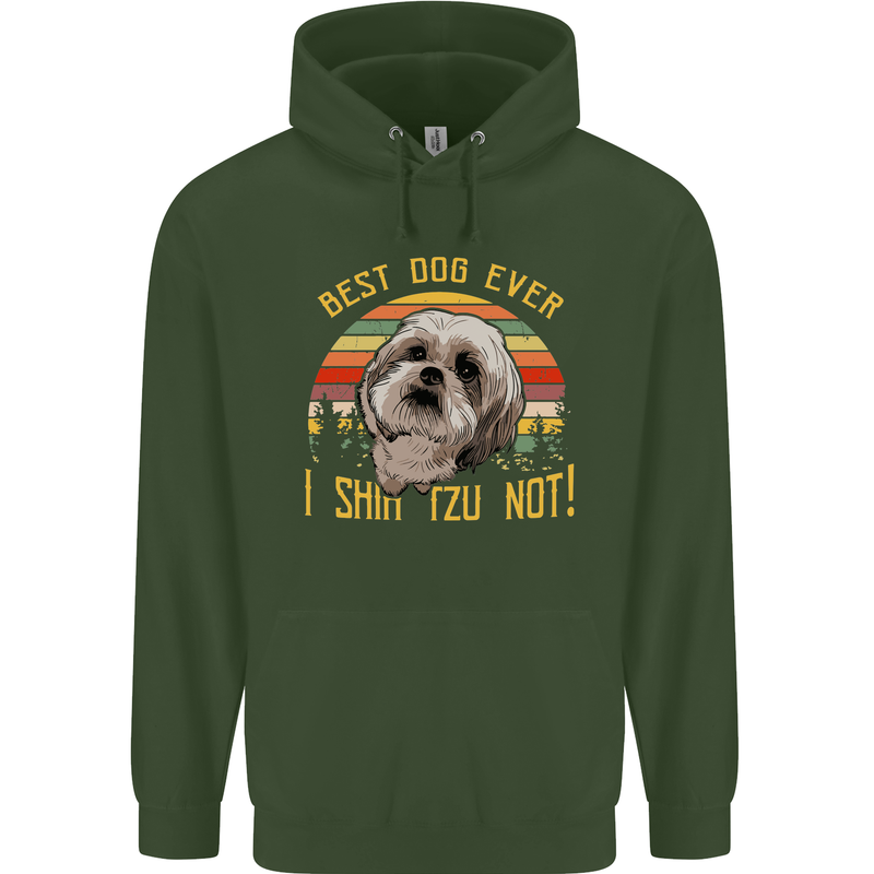 Best Dog Ever I Shih Tzu Not Funny Childrens Kids Hoodie Forest Green