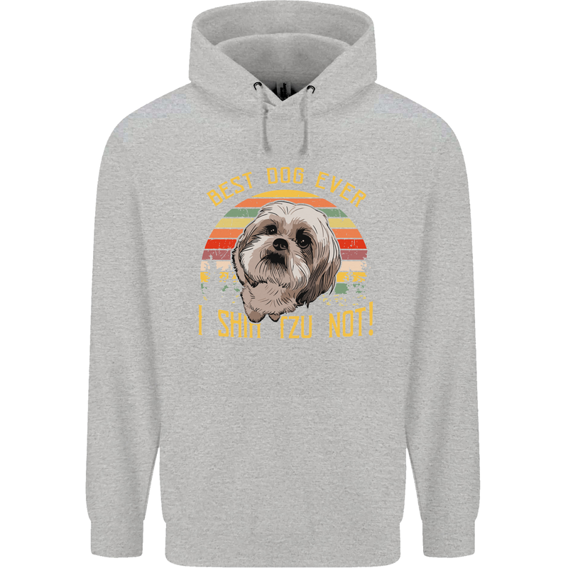 Best Dog Ever I Shih Tzu Not Funny Childrens Kids Hoodie Sports Grey