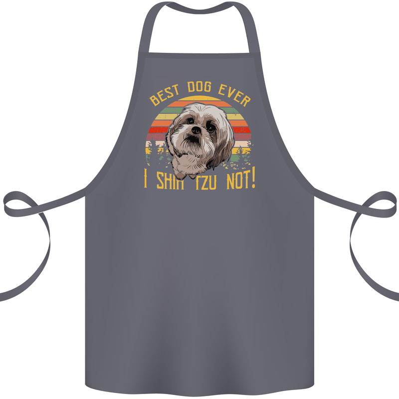 Best Dog Ever I Shih Tzu Not Funny Cotton Apron 100% Organic Steel