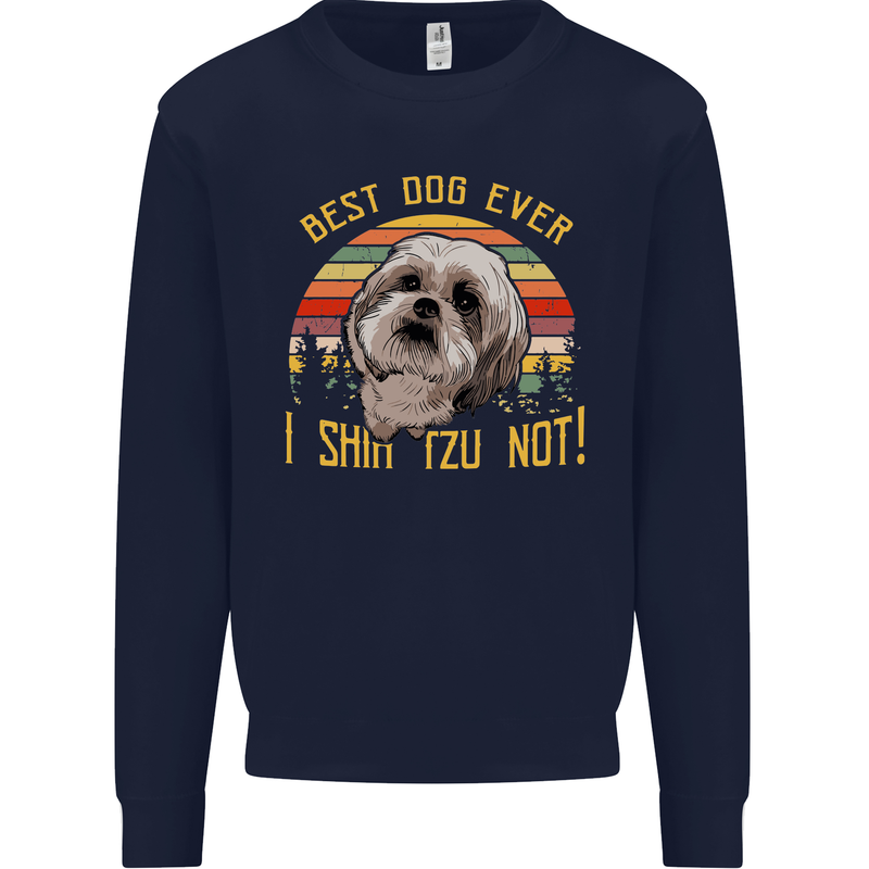 Best Dog Ever I Shih Tzu Not Funny Kids Sweatshirt Jumper Navy Blue