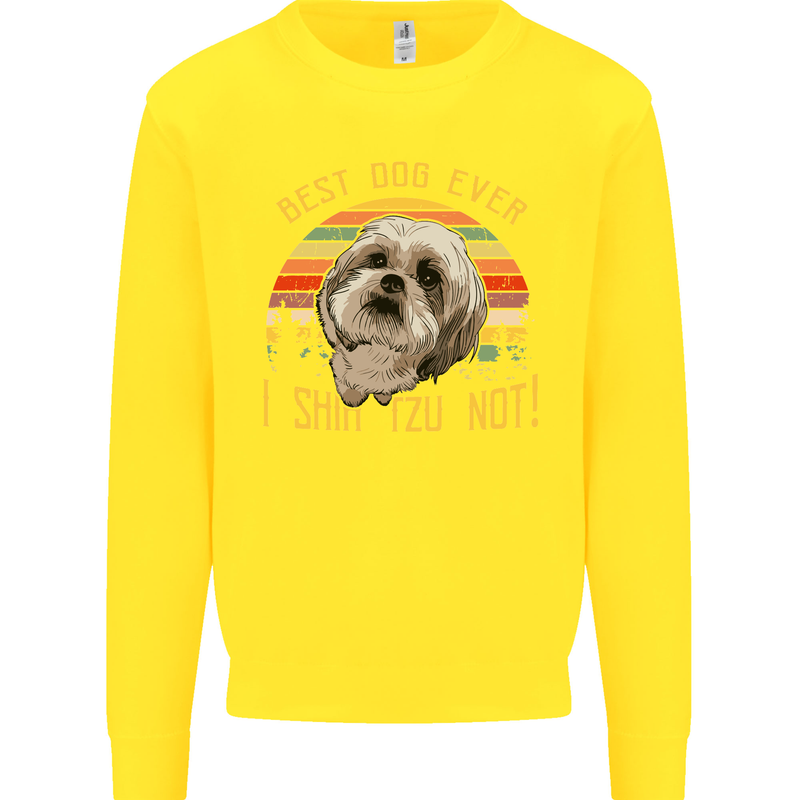 Best Dog Ever I Shih Tzu Not Funny Kids Sweatshirt Jumper Yellow