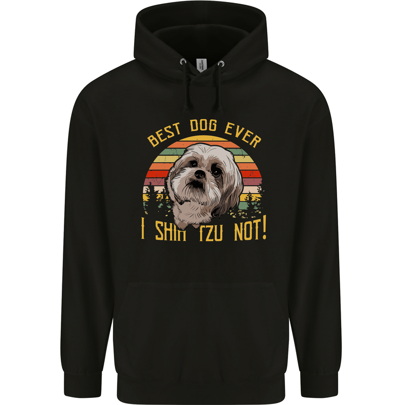 Best Dog Ever I Shih Tzu Not Funny Mens 80% Cotton Hoodie Black