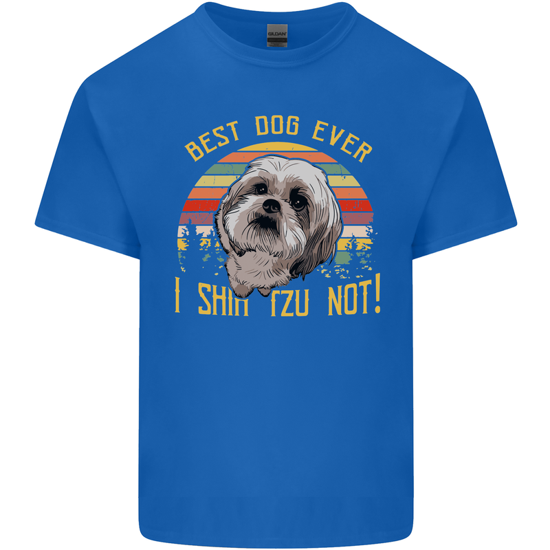 Best Dog Ever I Shih Tzu Not Funny Mens Cotton T-Shirt Tee Top Royal Blue