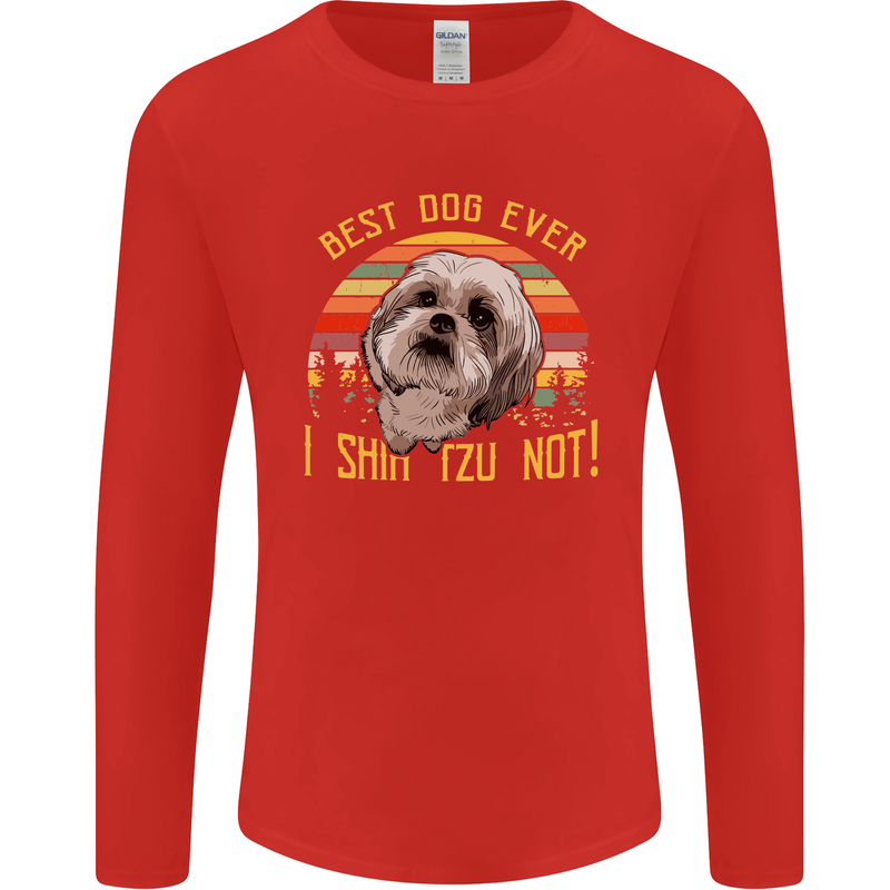 Best Dog Ever I Shih Tzu Not Funny Mens Long Sleeve T-Shirt Red