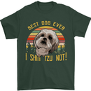 Best Dog Ever I Shih Tzu Not Funny Mens T-Shirt Cotton Gildan Forest Green