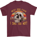 Best Dog Ever I Shih Tzu Not Funny Mens T-Shirt Cotton Gildan Maroon