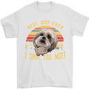 Best Dog Ever I Shih Tzu Not Funny Mens T-Shirt Cotton Gildan White