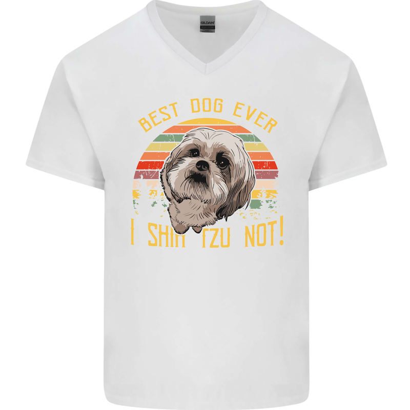 Best Dog Ever I Shih Tzu Not Funny Mens V-Neck Cotton T-Shirt White