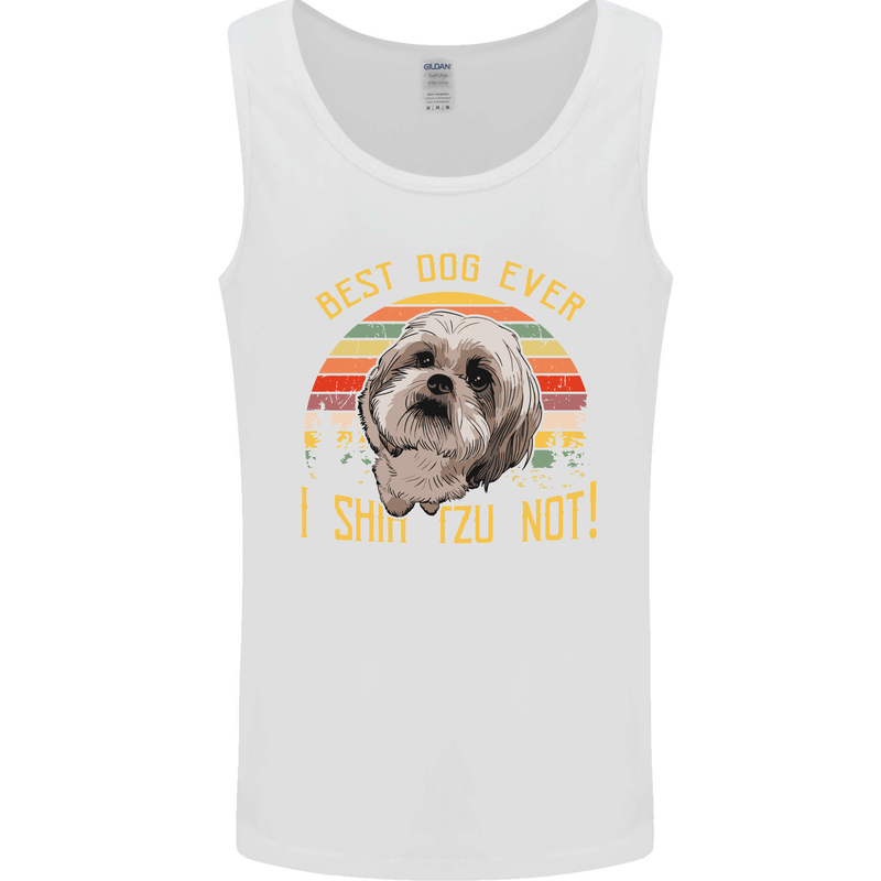 Best Dog Ever I Shih Tzu Not Funny Mens Vest Tank Top White