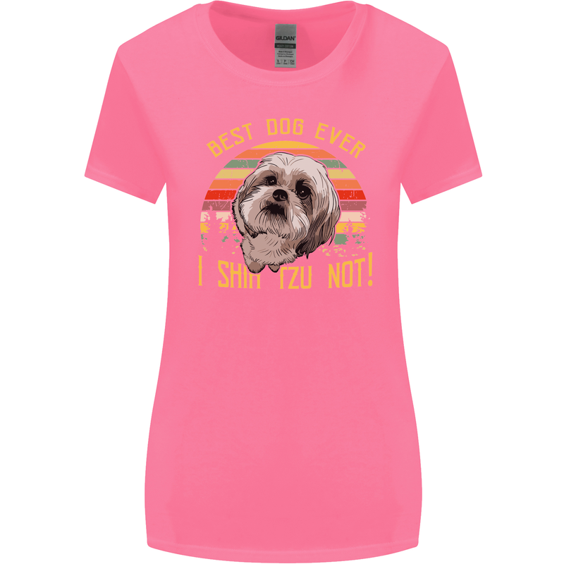 Best Dog Ever I Shih Tzu Not Funny Womens Wider Cut T-Shirt Azalea
