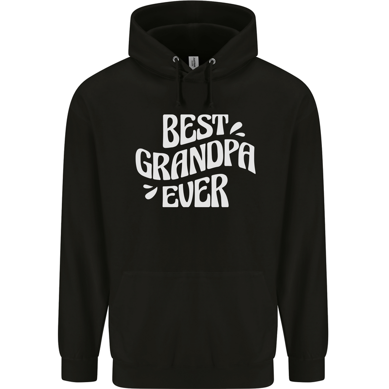 Best Grandpa Ever Grandparents Day Mens 80% Cotton Hoodie Black