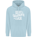 Best Grandpa Ever Grandparents Day Mens 80% Cotton Hoodie Light Blue