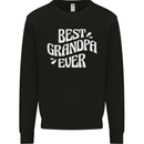 Best Grandpa Ever Grandparents Day Mens Sweatshirt Jumper Black