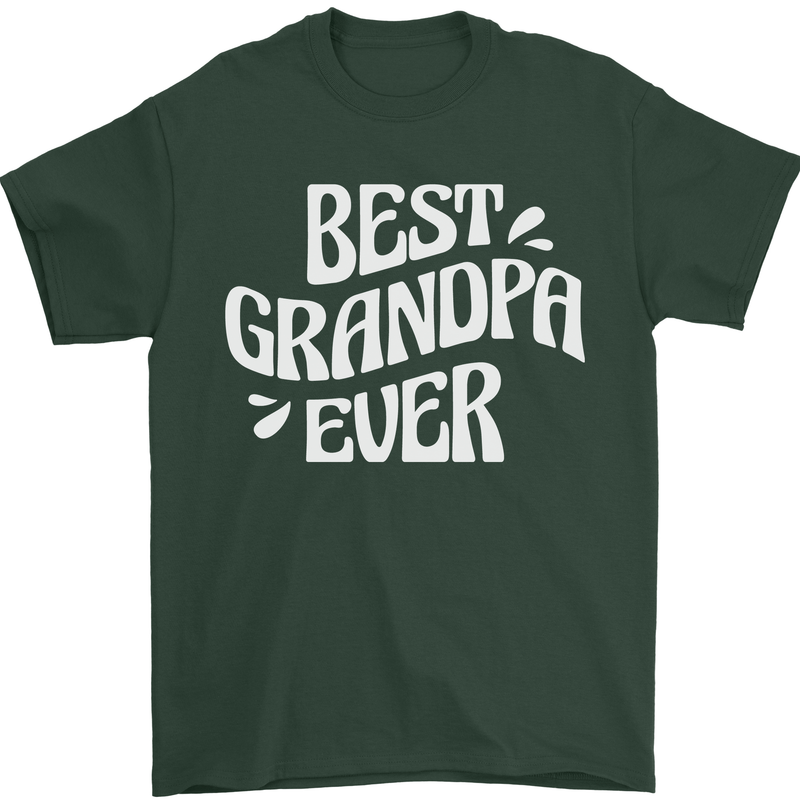 Best Grandpa Ever Grandparents Day Mens T-Shirt 100% Cotton Forest Green