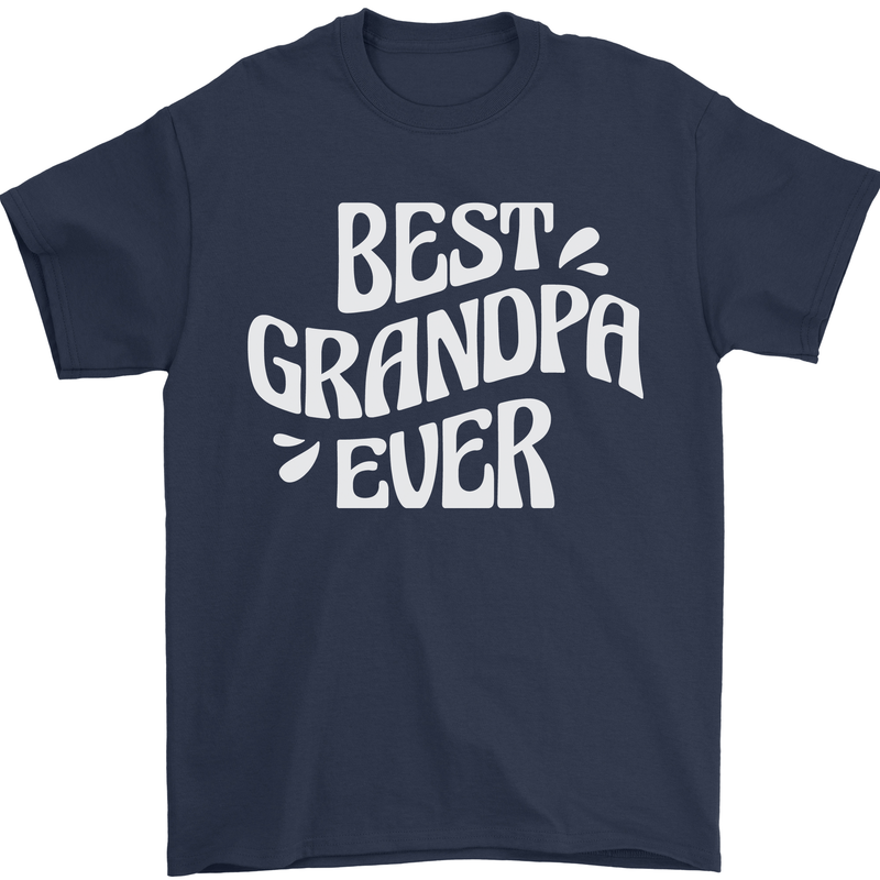 Best Grandpa Ever Grandparents Day Mens T-Shirt 100% Cotton Navy Blue