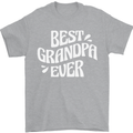 Best Grandpa Ever Grandparents Day Mens T-Shirt 100% Cotton Sports Grey