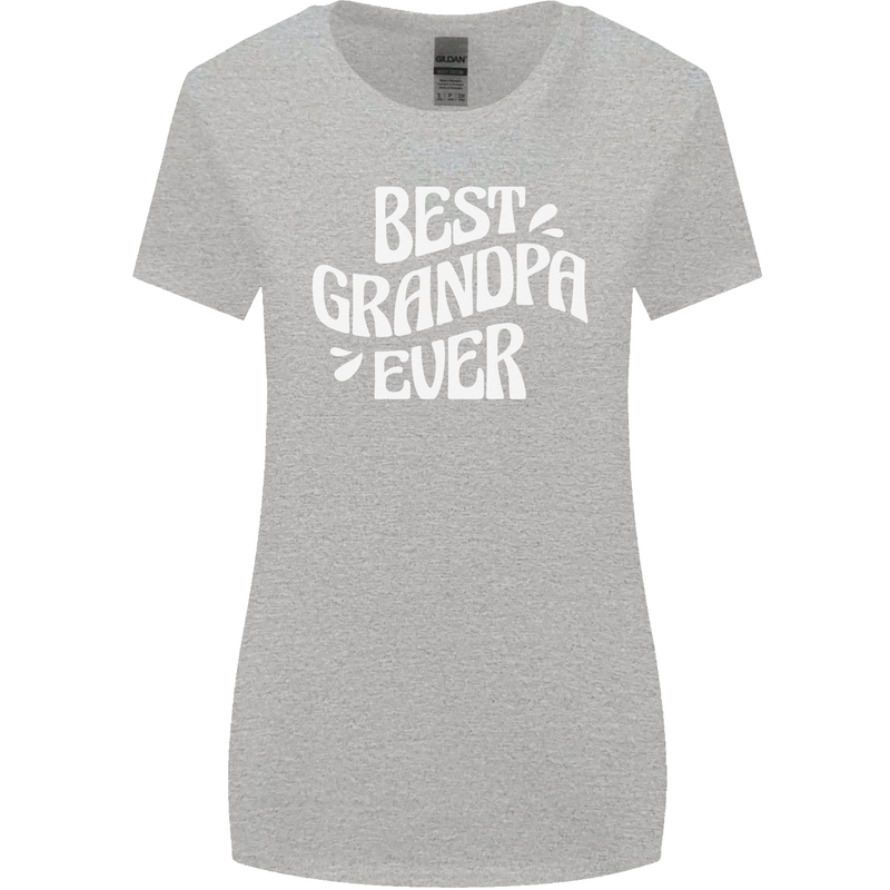 Best Grandpa Ever Grandparents Day Womens Wider Cut T-Shirt Sports Grey