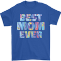 Best Mom Ever Tie Died Effect Mother's Day Mens T-Shirt Cotton Gildan Royal Blue