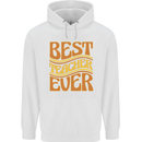 Best Teacher Ever Teaching Maths English Childrens Kids Hoodie White