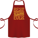 Best Teacher Ever Teaching Maths English Cotton Apron 100% Organic Maroon