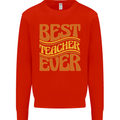 Best Teacher Ever Teaching Maths English Kids Sweatshirt Jumper Bright Red