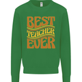 Best Teacher Ever Teaching Maths English Kids Sweatshirt Jumper Irish Green