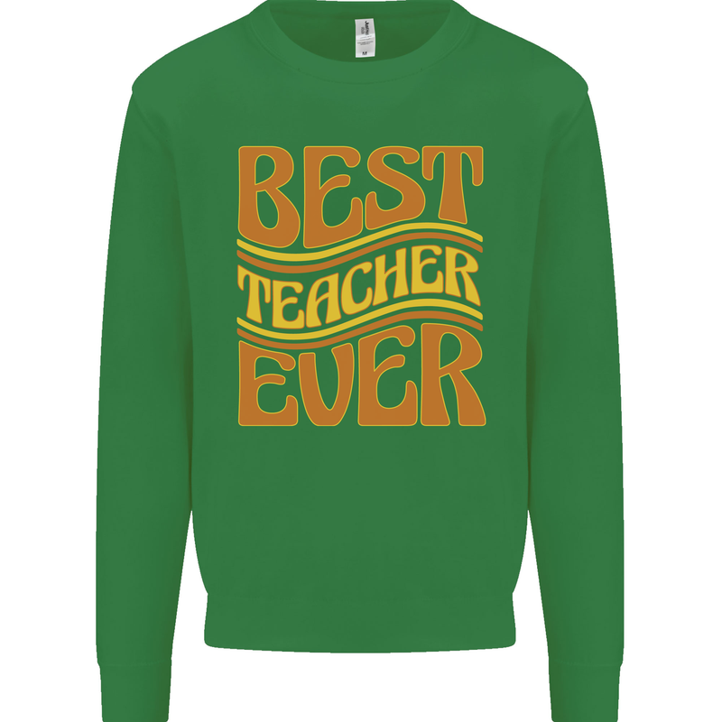 Best Teacher Ever Teaching Maths English Kids Sweatshirt Jumper Irish Green