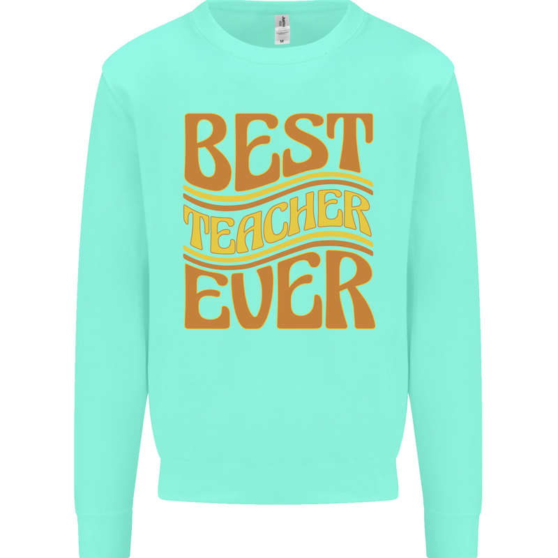 Best Teacher Ever Teaching Maths English Kids Sweatshirt Jumper Peppermint