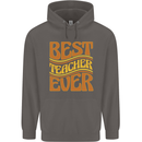 Best Teacher Ever Teaching Maths English Mens 80% Cotton Hoodie Charcoal