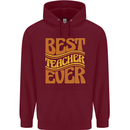 Best Teacher Ever Teaching Maths English Mens 80% Cotton Hoodie Maroon