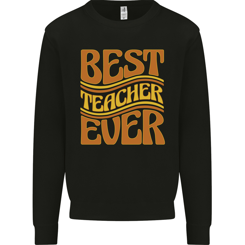 Best Teacher Ever Teaching Maths English Mens Sweatshirt Jumper Black